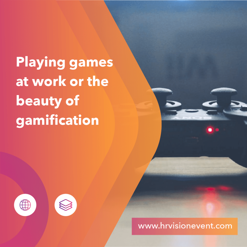 Playing games at work or the beauty of gamification