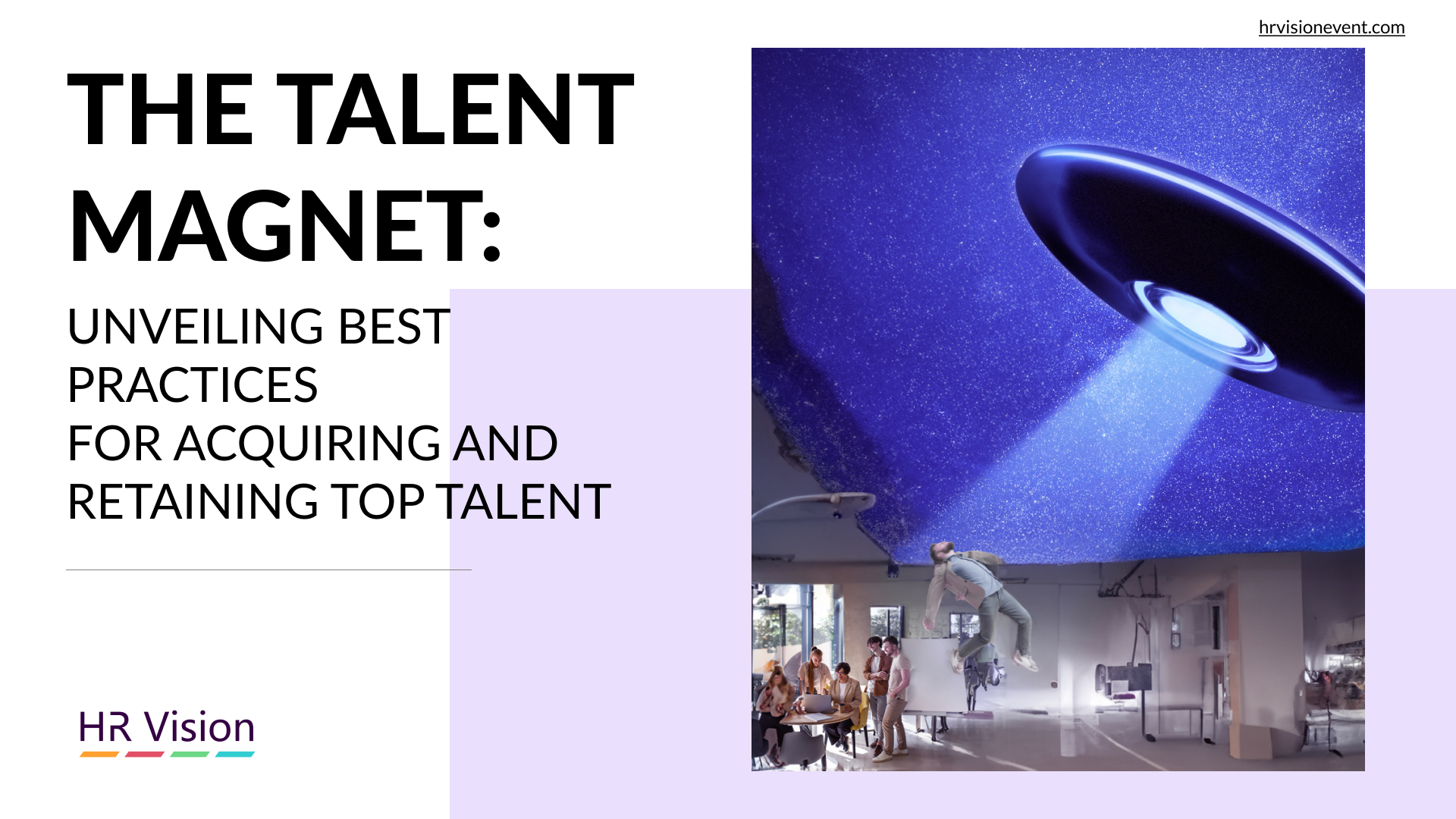 Unveiling Best Practices for Acquiring and Retaining Top Talent